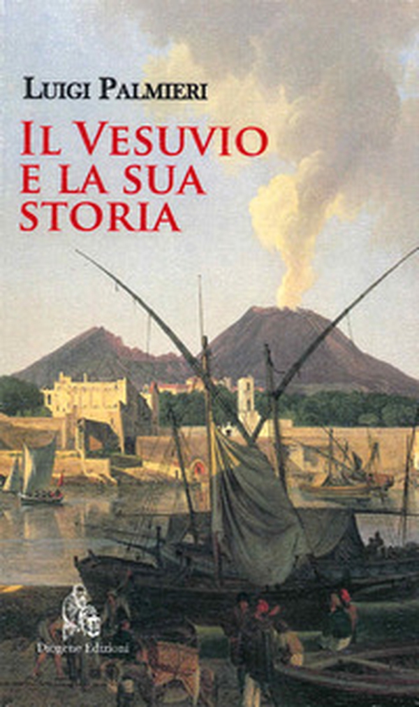 Il Vesuvio e la sua storia - Librerie.coop Il Vesuvio e la sua storia - Librerie.coop