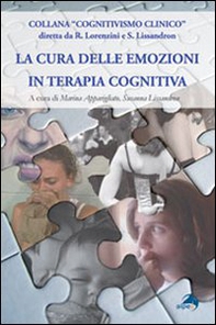 La cura delle emozioni in terapia cognitiva - Librerie.coop