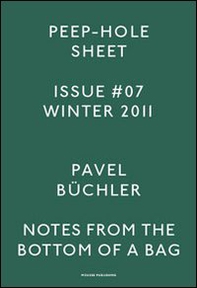 Pavel Büchler. Peep-Hole Sheet - Vol. 7 - Librerie.coop