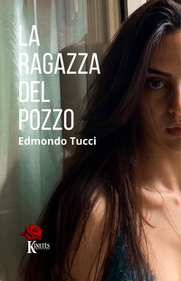 La ragazza del pozzo - Librerie.coop La ragazza del pozzo - Librerie.coop