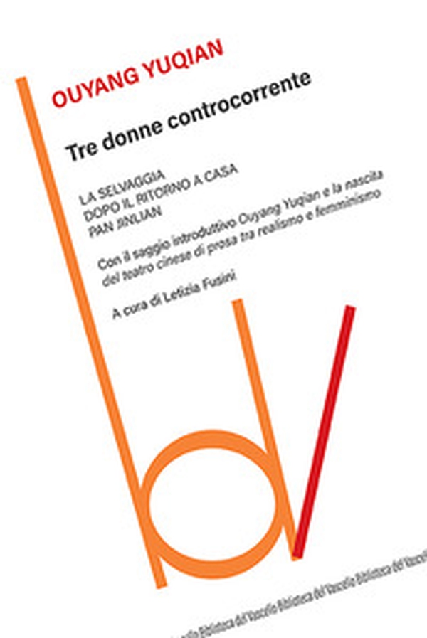 Tre donne controcorrente: La selvaggia-Dopo il ritorno a casa-Pan Jinlian - Librerie.coop Tre donne controcorrente: La selvaggia-Dopo il ritorno a casa-Pan Jinlian - Librerie.coop