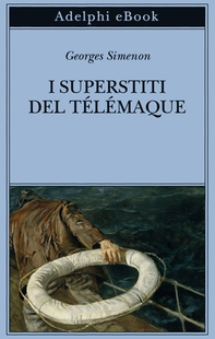 I superstiti del Télémaque - Librerie.coop