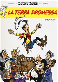 La terra promessa. Lucky Luke - Librerie.coop La terra promessa. Lucky Luke - Librerie.coop