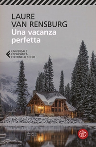 Una vacanza perfetta - Librerie.coop Una vacanza perfetta - Librerie.coop