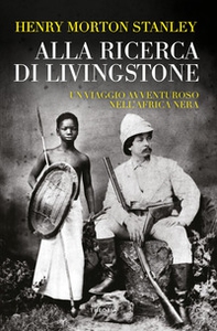 Alla ricerca di Livingstone - Librerie.coop Alla ricerca di Livingstone - Librerie.coop