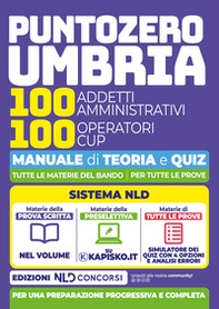 Concorso PuntoZero Umbria. 100 addetti amministrativi e 100 operatori CUP Manuale di teoria - Librerie.coop