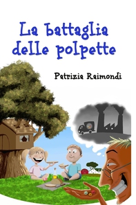 La battaglia delle polpette - Librerie.coop