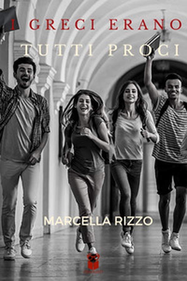 I greci erano tutti proci - Librerie.coop I greci erano tutti proci - Librerie.coop