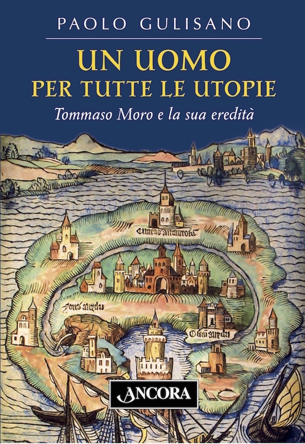 Un uomo per tutte le utopie - Librerie.coop