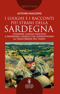 I luoghi e i racconti più strani della Sardegna - Librerie.coop