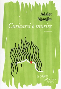 Coricarsi e morire - Librerie.coop