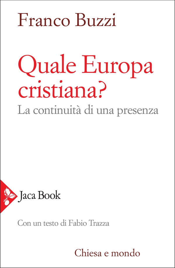 Quale Europa cristiana? - Librerie.coop Quale Europa cristiana? - Librerie.coop