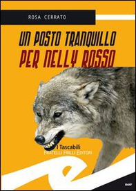 Un posto tranquillo per Nelly Rosso - Librerie.coop Un posto tranquillo per Nelly Rosso - Librerie.coop