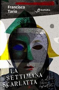 La settimana scarlatta e altre storie infestate - Librerie.coop