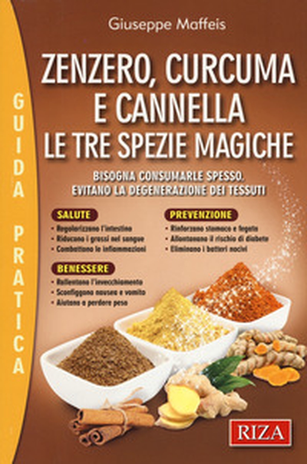 Zenzero, curcuma e cannella - Librerie.coop Zenzero, curcuma e cannella - Librerie.coop