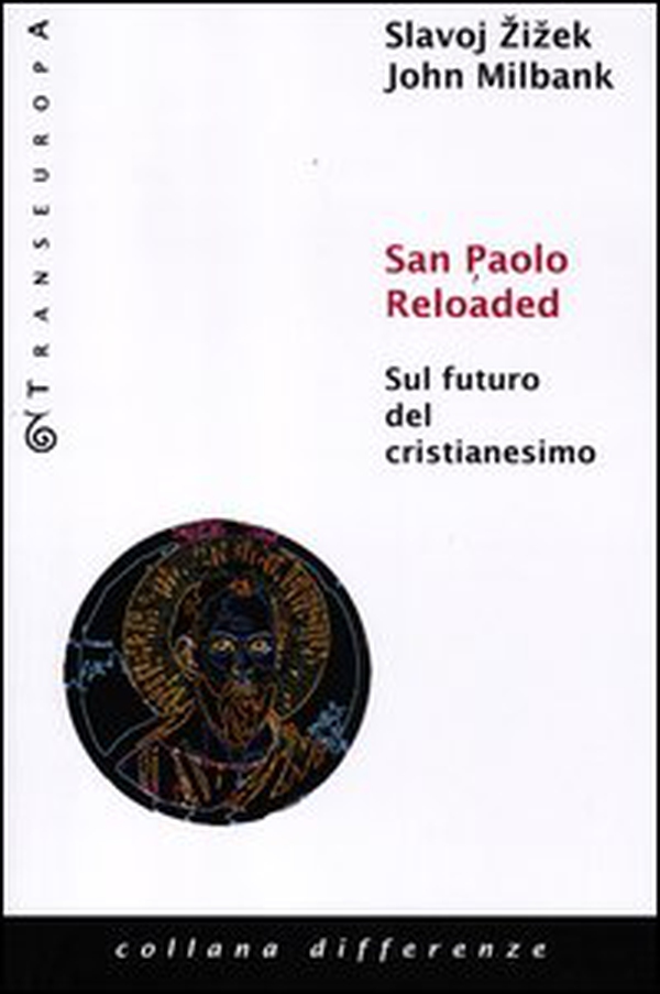 San Paolo reloaded. Sul futuro del cristianesimo - Librerie.coop San Paolo reloaded. Sul futuro del cristianesimo - Librerie.coop