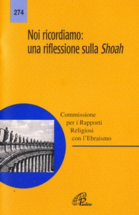 Noi ricordiamo: una riflessione sulla Shoah - Librerie.coop