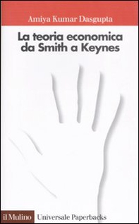 La teoria economica da Smith a Keynes - Librerie.coop