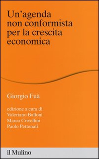 Un'agenda non conformista per la crescita economica - Librerie.coop Un'agenda non conformista per la crescita economica - Librerie.coop