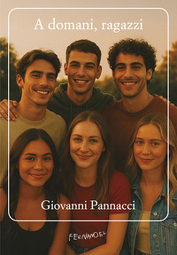 A domani, ragazzi - Librerie.coop A domani, ragazzi - Librerie.coop