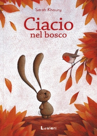 Ciacio nel bosco - Librerie.coop