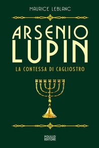 Arsenio Lupin. La contessa di Cagliostro - Librerie.coop