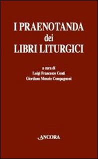 I praenotanda dei libri liturgici - Librerie.coop