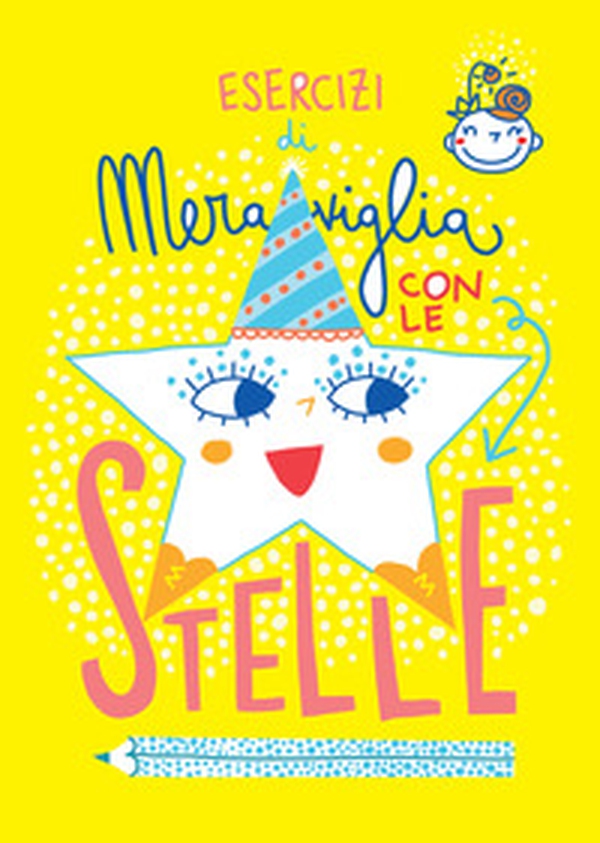 Esercizi di meraviglia con le stelle - Librerie.coop Esercizi di meraviglia con le stelle - Librerie.coop