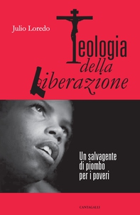 Teologia della liberazione - Librerie.coop