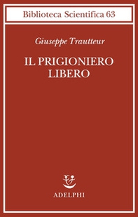 Il prigioniero libero - Librerie.coop