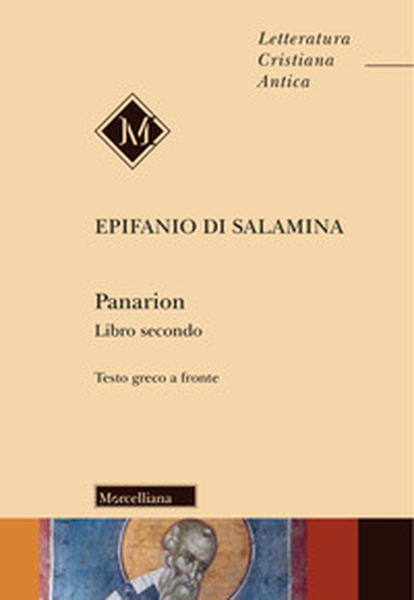 Panarion. Testo greco a fronte - Vol. 2 - Librerie.coop Panarion. Testo greco a fronte - Vol. 2 - Librerie.coop