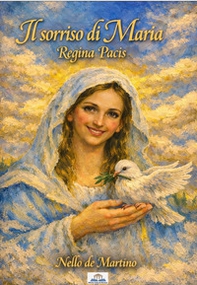 Il sorriso di Maria Regina Pacis - Librerie.coop