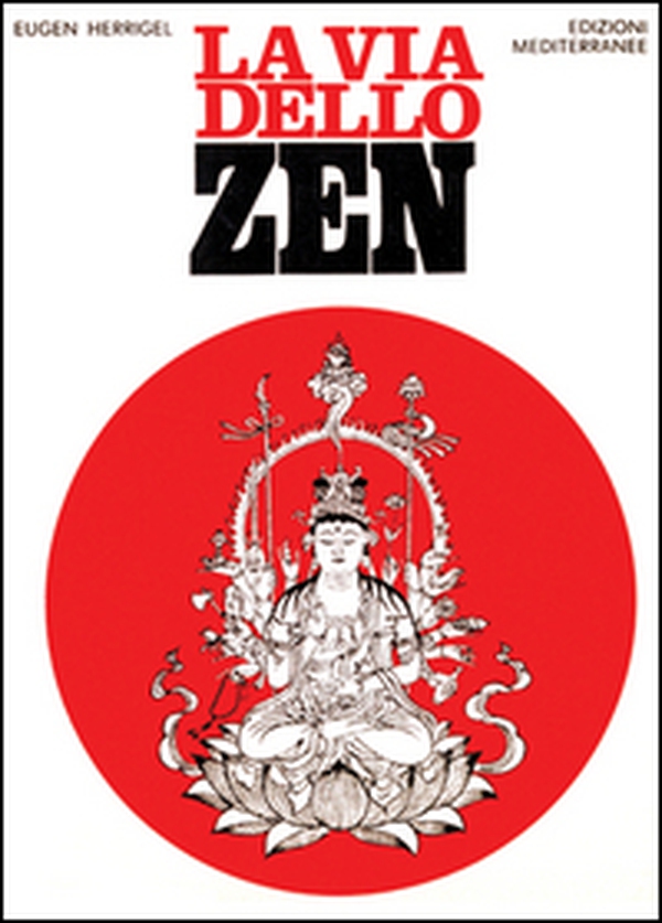 La via dello zen - Librerie.coop La via dello zen - Librerie.coop