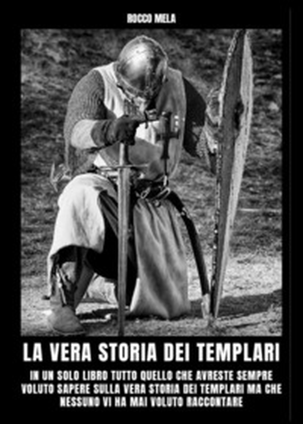 La vera storia dei templari - Librerie.coop La vera storia dei templari - Librerie.coop