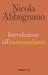 Introduzione all'esistenzialismo - Librerie.coop Introduzione all'esistenzialismo - Librerie.coop