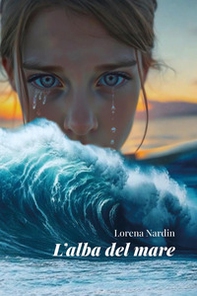 L'alba del mare - Librerie.coop