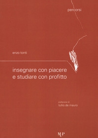 Insegnare con piacere e studiare con profitto - Librerie.coop