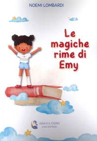 Le magiche rime di Emy - Librerie.coop Le magiche rime di Emy - Librerie.coop