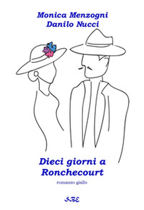 Dieci giorni a Ronchecourt - Librerie.coop Dieci giorni a Ronchecourt - Librerie.coop