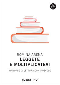 Leggete e moltiplicatevi - Librerie.coop Leggete e moltiplicatevi - Librerie.coop