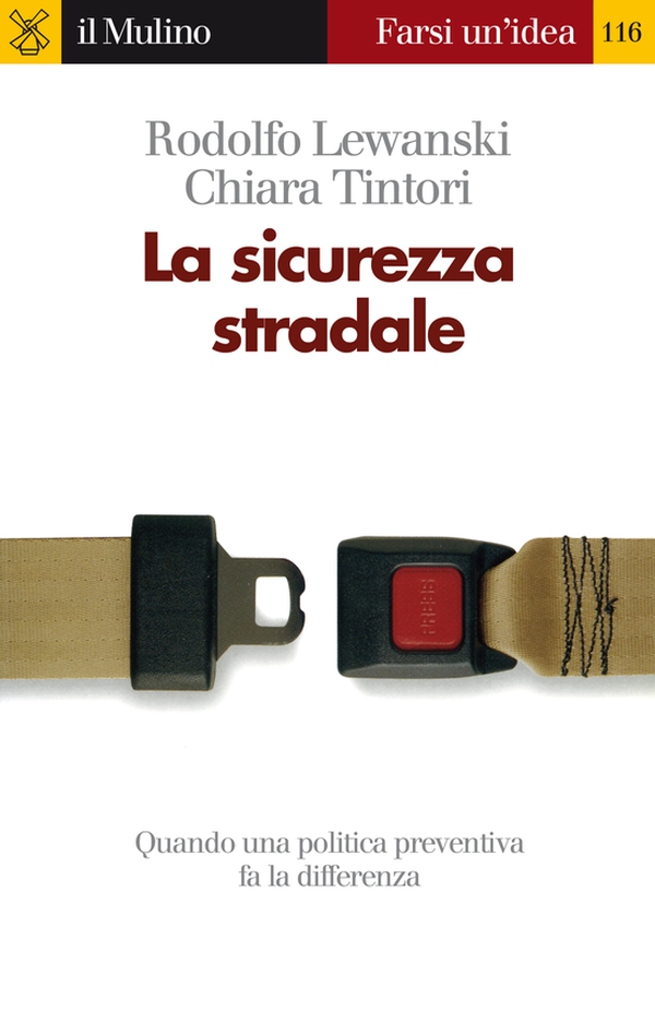 La sicurezza stradale - Librerie.coop La sicurezza stradale - Librerie.coop