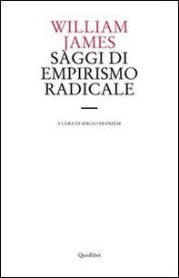 Saggi di empirismo radicale - Librerie.coop