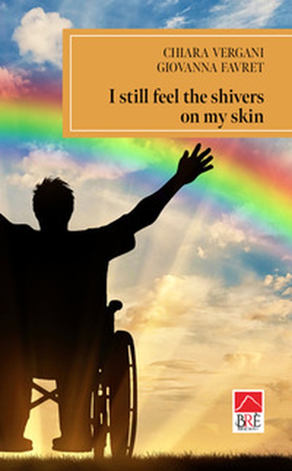 I still feel the shivers on my skin - Librerie.coop I still feel the shivers on my skin - Librerie.coop