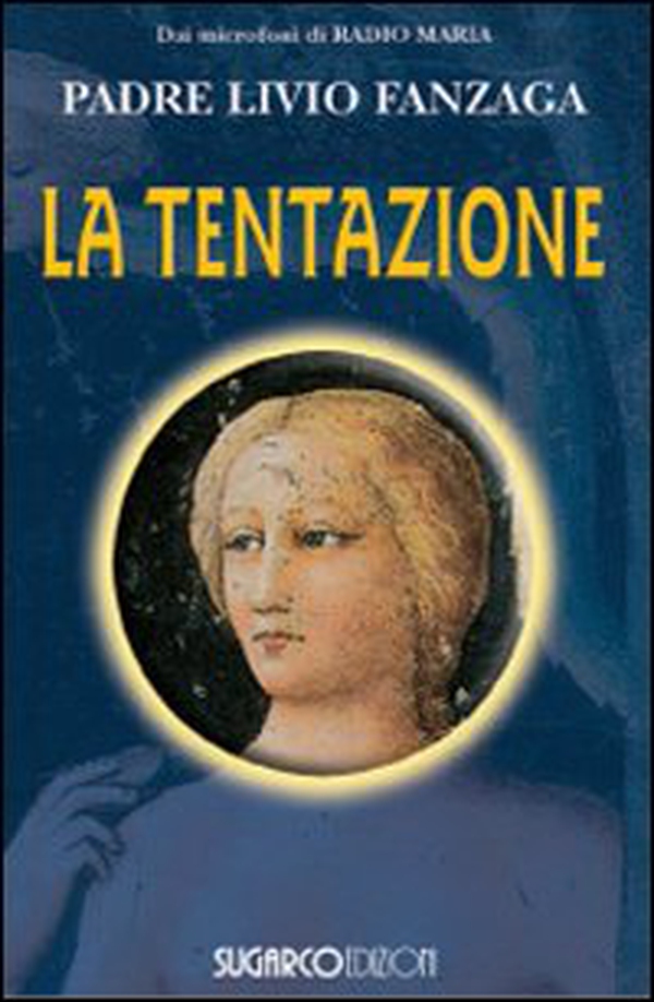 La tentazione - Librerie.coop La tentazione - Librerie.coop