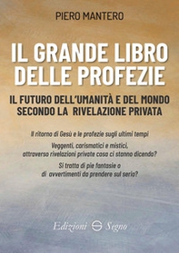 Il grande libro delle profezie - Librerie.coop