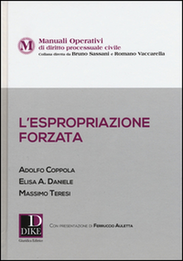 L'espropriazione forzata - Librerie.coop L'espropriazione forzata - Librerie.coop
