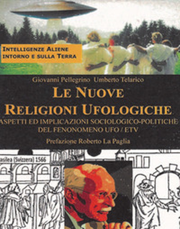 Le nuove religioni ufologiche - Librerie.coop Le nuove religioni ufologiche - Librerie.coop