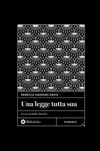 Una legge tutta sua - Librerie.coop Una legge tutta sua - Librerie.coop