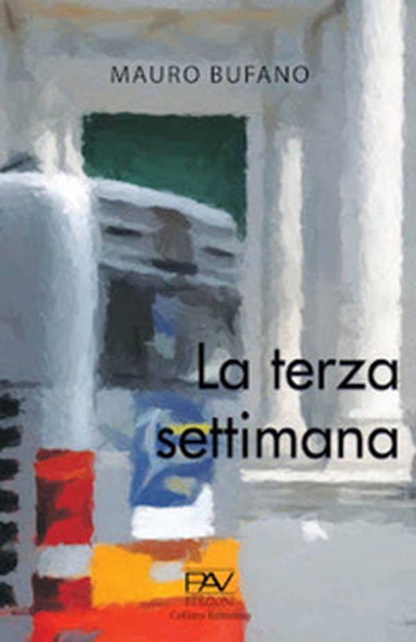La terza settimana - Librerie.coop La terza settimana - Librerie.coop