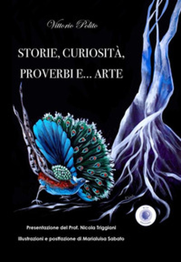 Storie, curiosità, proverbi e... arte - Librerie.coop Storie, curiosità, proverbi e... arte - Librerie.coop
